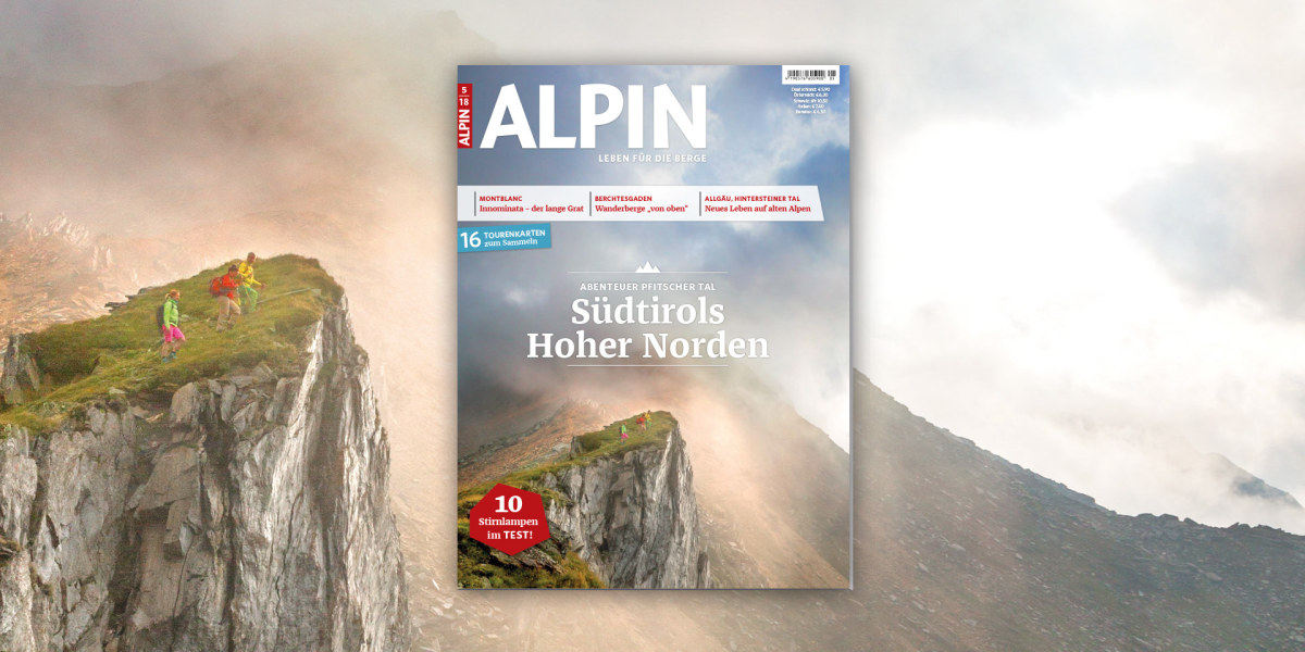 ALPIN 05/2018: Wandern in Südtirols hohen Norden