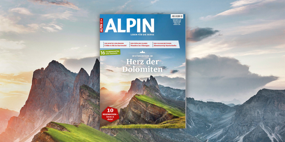 ALPIN 04/2019: Weitwandern im Herzen der Dolomiten