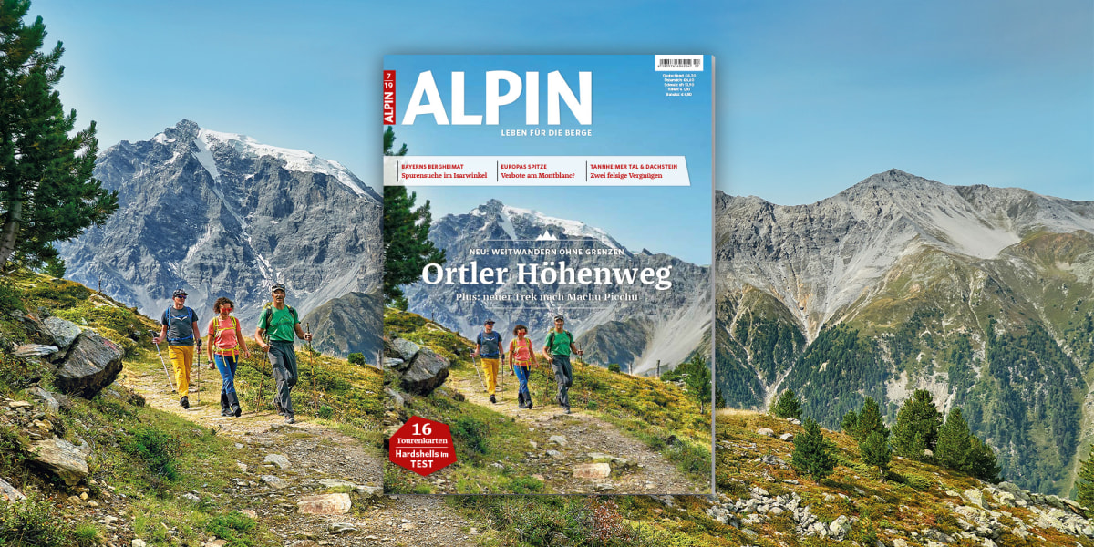 ALPIN 07/2019: Ortler Höhenweg - Weitwandern wie im Himalaya