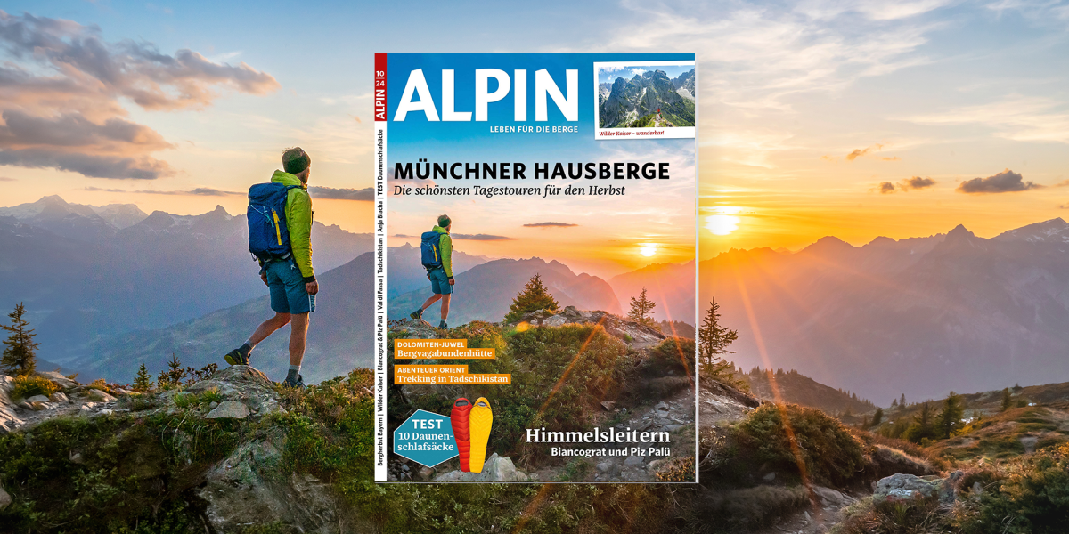 ALPIN 10/24: Münchner Hausberge - Die schönsten Touren für den Herbst