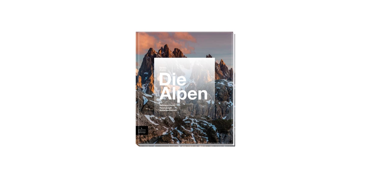 Detlef Arens: Die Alpen, Rezension, Test, Buchempfehlung, Geschichte, Fakten, Informationen, Entstehung, Historisches