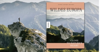 Zu gewinnen: "Wildes Europa" - unser Buch des Monats aus ALPIN 06/2024