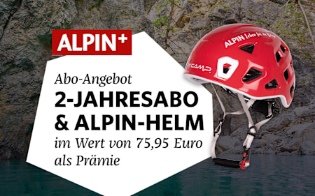Jetzt zugreifen! ALPIN+ 2-Jahresabo mit ALPIN-Helm