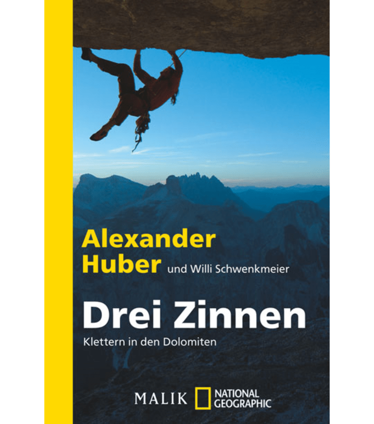 Buch von Alexander Huber "Drei Zinnen".