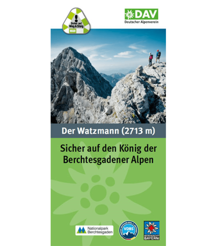 Gerade herausgebracht:" Der Watzmann. Sicher auf den König der Berchtesgadener Alpen" (Foto: DAV).