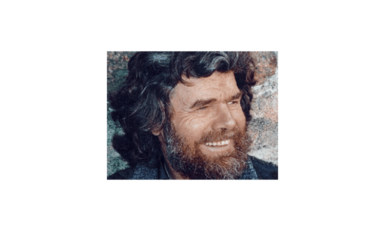 Ist sich sicher: Reinhold Messner.