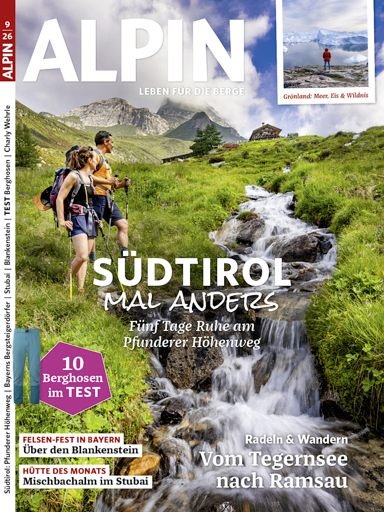 <p>ALPIN 09/26: Pfunderer Höhenweg, Grönlands Wildnis, Berghosen im Test</p>