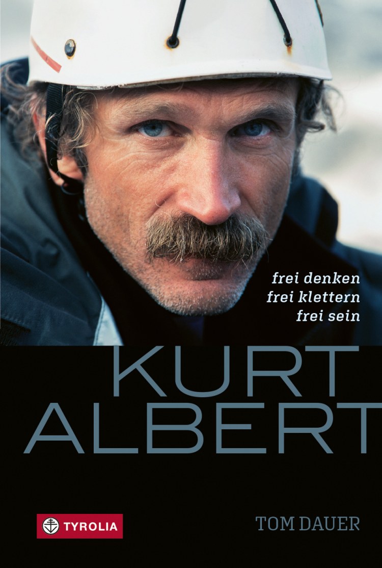 <p>Die Biografie über Kurt Albert von ALPIN-Autor Tom Dauer. </p>